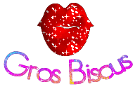 gros bisous